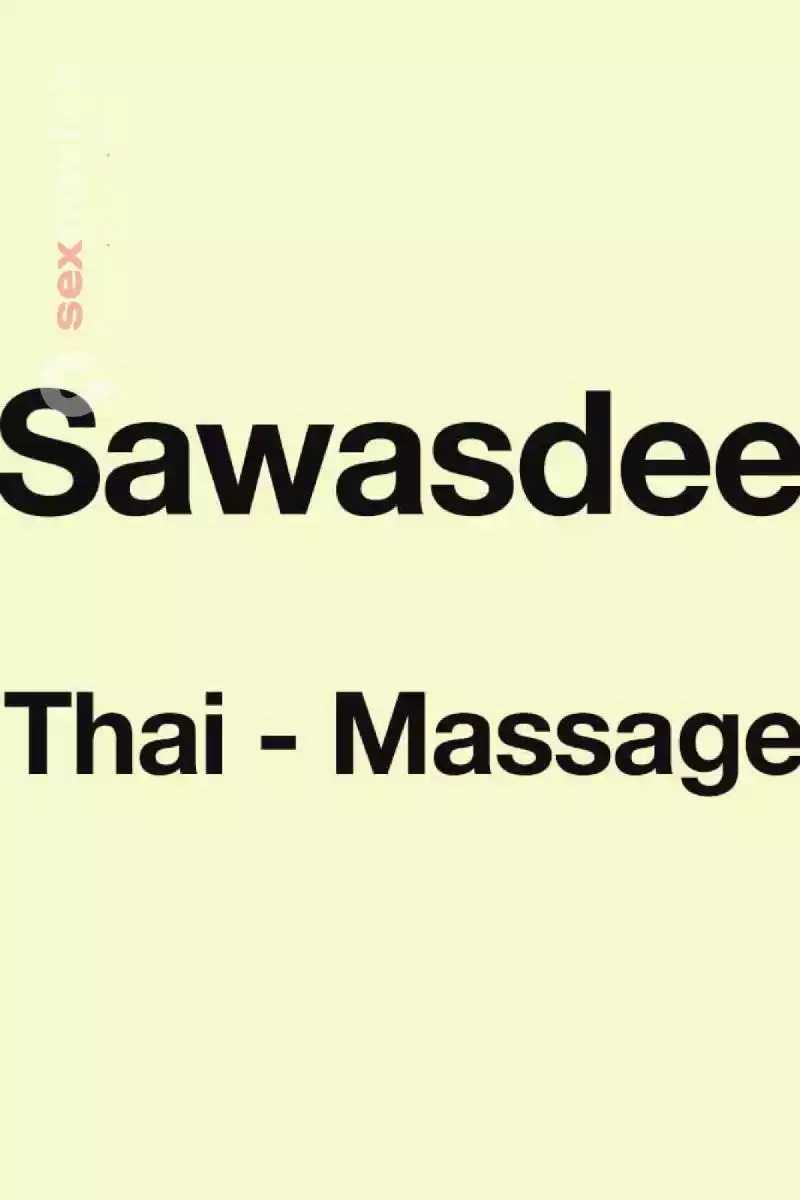 Sawasdee Thai-Massage Sawasdee Thai-Massage Zürich Umgebung