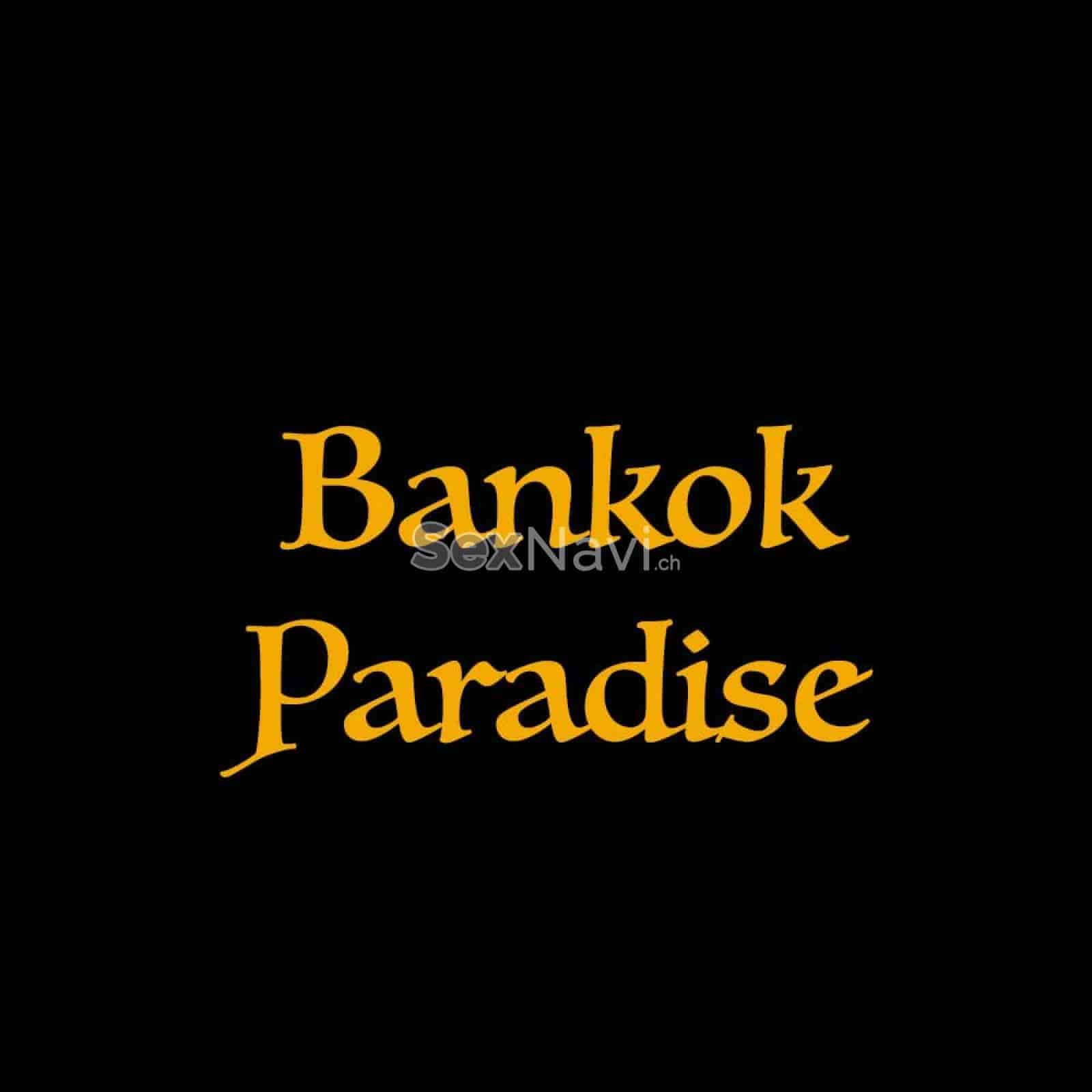 Bankok Paradise Bankok Paradise Basel