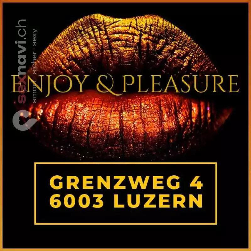 Enjoy and Pleasure Enjoy and Pleasure Luzern